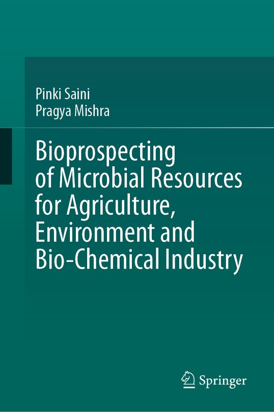Front cover_Bioprospecting of Microbial Resources for Agriculture, Environment and Bio-chemical Industry