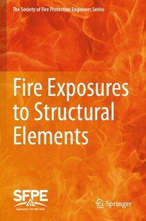 Front cover_Fire Exposures to Structural Elements