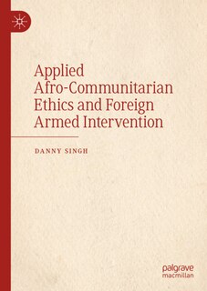 Couverture_Applied Afro-Communitarian Ethics and Foreign Armed Intervention