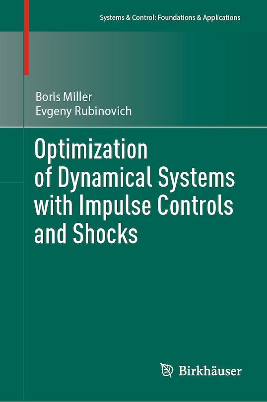 Couverture_Optimization of Dynamical Systems with Impulse Controls and Shocks