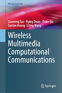 Front cover_Wireless Multimedia Computational Communications