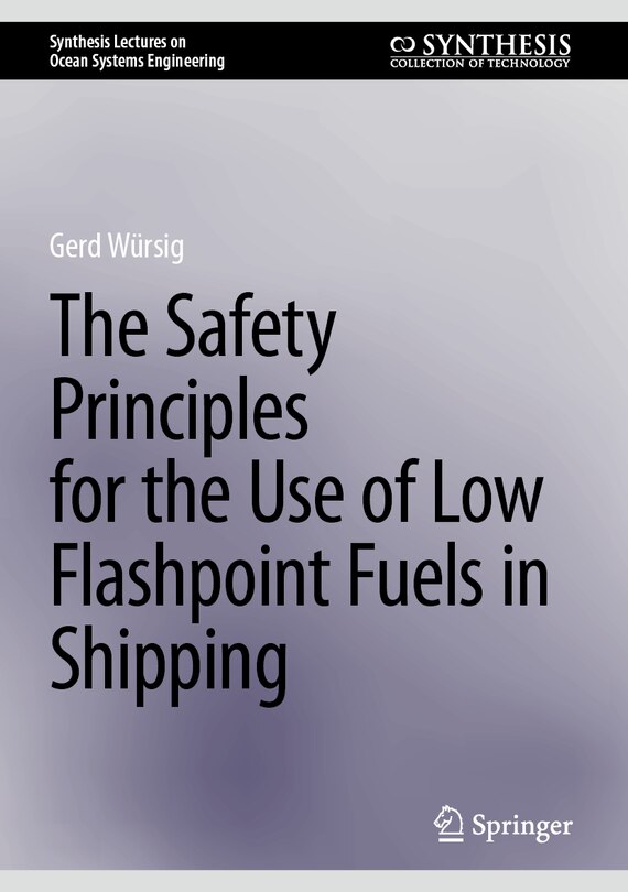 Front cover_The Safety Principles for the Use of Low Flashpoint Fuels in Shipping