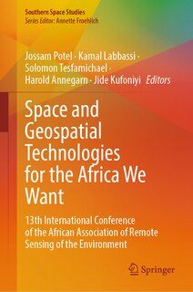 Front cover_Space and Geospatial Technologies for the Africa We Want