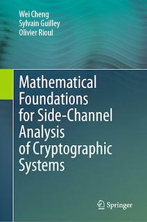 Couverture_Mathematical Foundations for Side-Channel Analysis of Cryptographic Systems