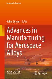 Couverture_Advances in Manufacturing for Aerospace Alloys