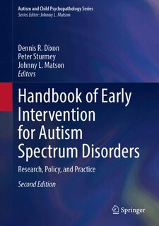 Front cover_Handbook of Early Intervention for Autism Spectrum Disorders