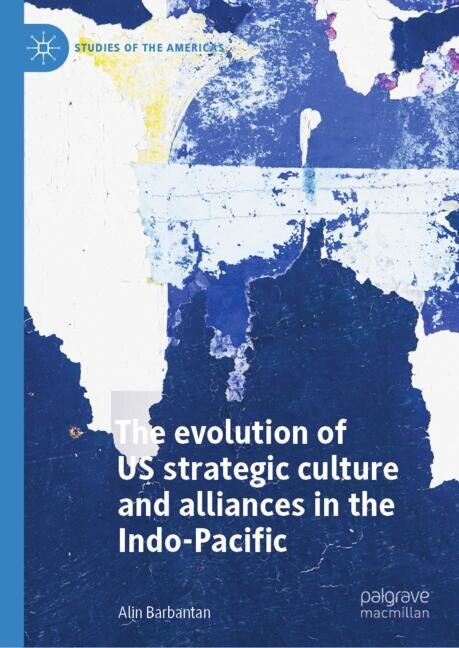 Couverture_Pacific Dream? The evolution of US strategic culture and alliances in the Indo-Pacific
