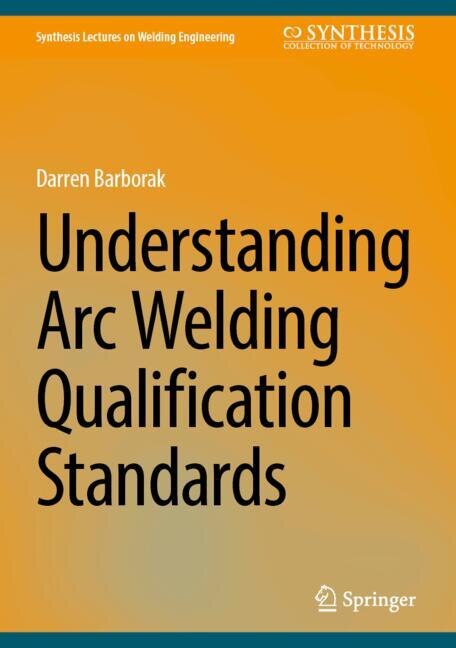 Couverture_Arc Welding Qualification Standards