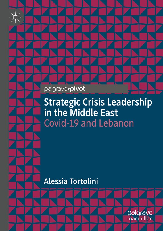 Front cover_Strategic Crisis Leadership in the Middle East