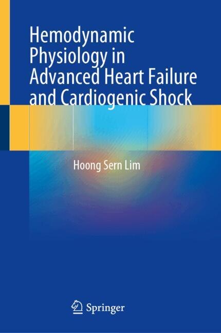 Front cover_Hemodynamic Physiology in Advanced Heart Failure and Cardiogenic Shock