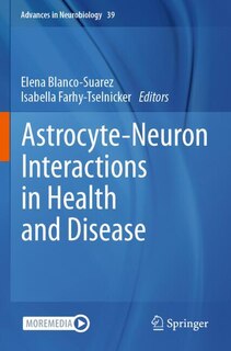 Couverture_Astrocyte-Neuron Interactions in Health and Disease