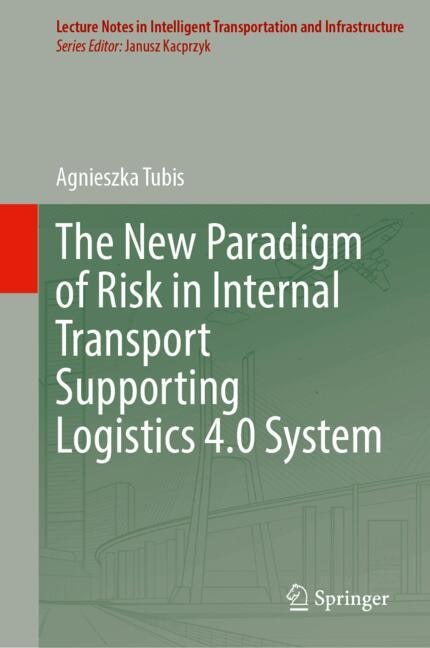 Front cover_The New Paradigm of Risk in Internal Transport Supporting Logistics 4.0 System