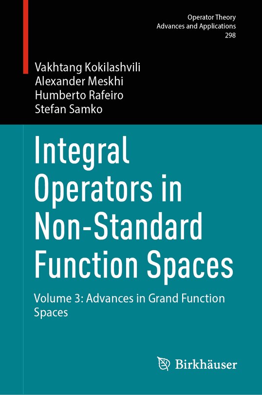 Front cover_Integral Operators in Non-Standard Function Spaces