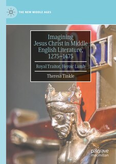 Couverture_Imagining Jesus Christ in Middle English Literature, 1275-1475