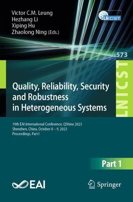 Front cover_Quality, Reliability, Security and Robustness in Heterogeneous Systems