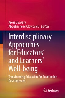 Front cover_Interdisciplinary Approaches for Educators' and Learners' Well-being