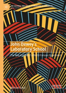 Front cover_John Dewey's Laboratory School
