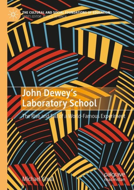 Couverture_John Dewey's Laboratory School