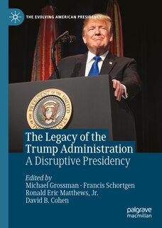 Front cover_Legacy of the Trump Administration