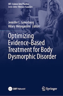 Front cover_Optimizing Evidence-Based Treatment for Body Dysmorphic Disorder