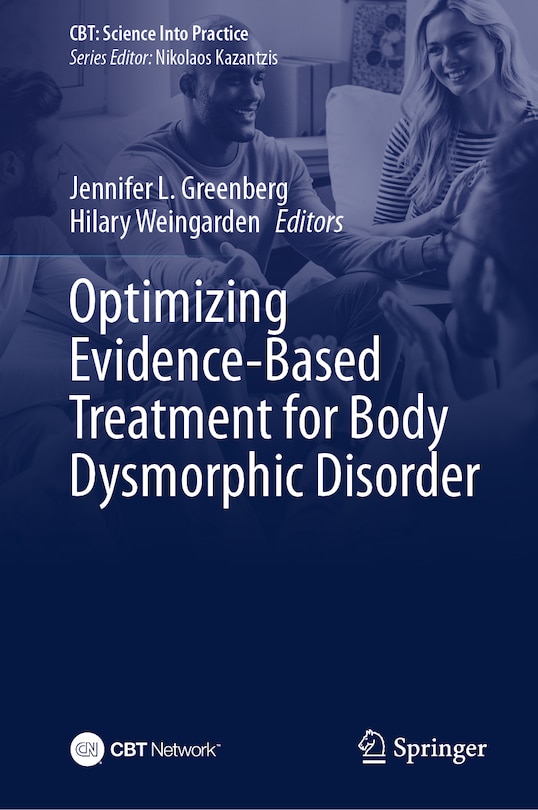 Front cover_Optimizing Evidence-Based Treatment for Body Dysmorphic Disorder