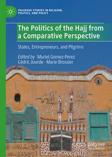 Couverture_Politics of the Hajj from a Comparative Perspective