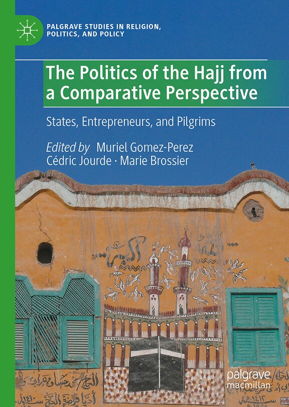 Couverture_Politics of the Hajj from a Comparative Perspective