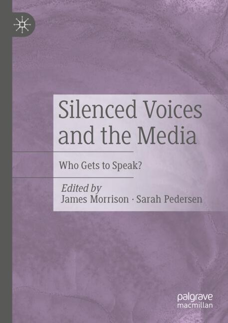 Front cover_Silenced Voices and the Media