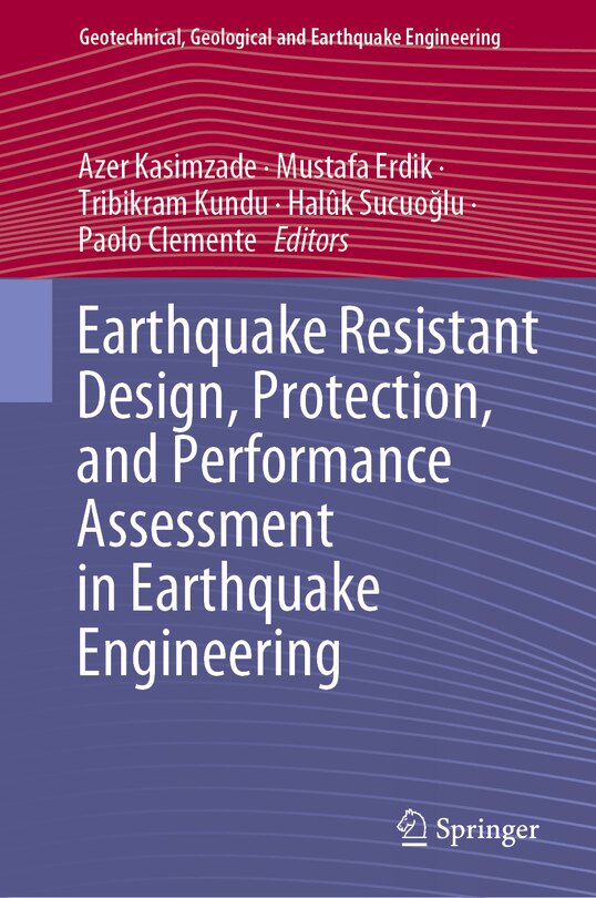 Front cover_Earthquake Resistant Design, Protection, and Performance Assessment in Earthquake Engineering