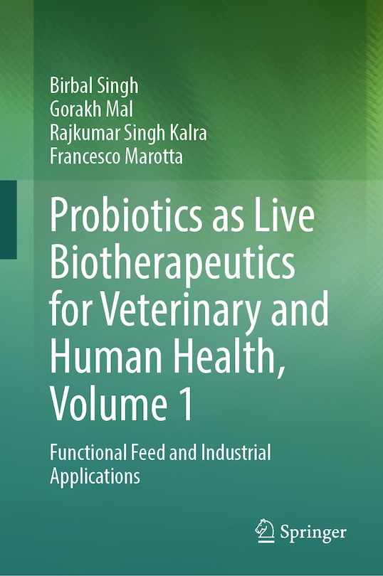 Couverture_Probiotics as Live Biotherapeutics for Veterinary and Human Health, Volume 1