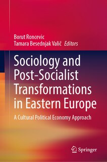 Front cover_Sociology and Post-Socialist Transformations in Eastern Europe