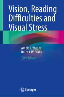 Couverture_Vision, Reading Difficulties and Visual Stress