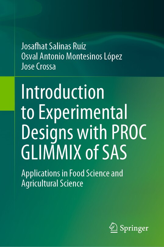 Front cover_Introduction to Experimental Designs with PROC GLIMMIX of SAS