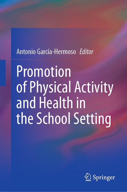 Couverture_Promotion of Physical Activity and Health in the School Setting