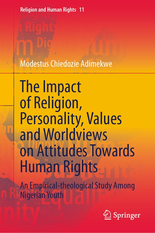 Front cover_The Impact of Religion, Personality, Values and Worldviews on Attitudes Towards Human Rights