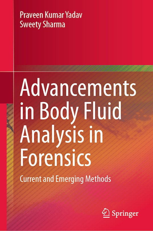 Front cover_Advancements in Body Fluid Analysis in Forensics