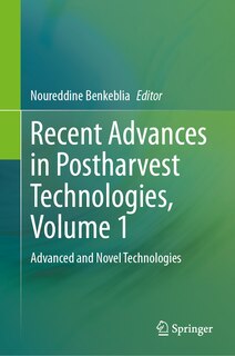Front cover_Recent Advances in Postharvest Technologies, Volume 1