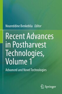 Couverture_Recent Advances in Postharvest Technologies, Volume 1