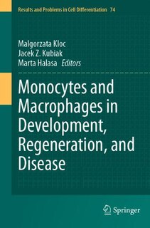 Couverture_Monocytes and Macrophages in Development, Regeneration, and Disease
