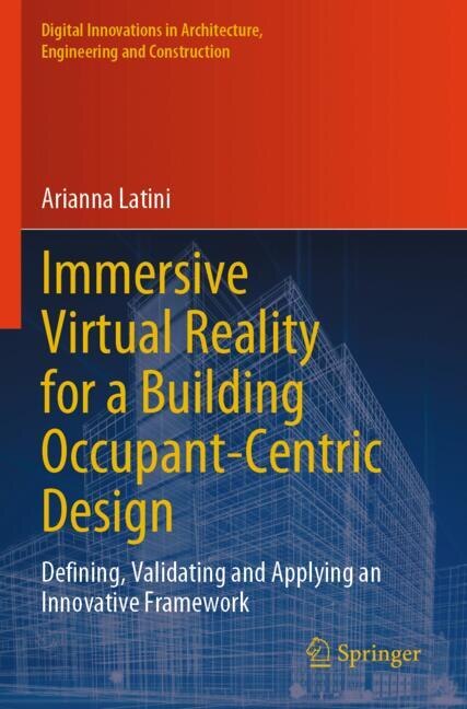 Couverture_Immersive Virtual Reality for a Building Occupant-Centric Design