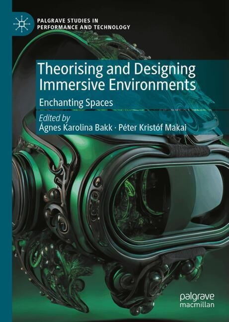 Couverture_Theorising and Designing Immersive Environments
