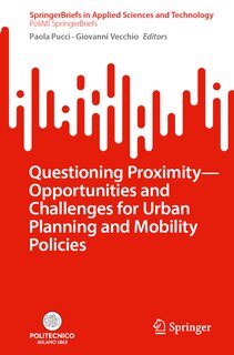 Couverture_Questioning Proximity - Opportunities and Challenges for Urban Planning and Mobility Policies