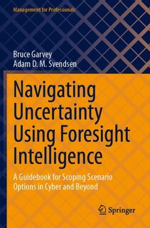 Front cover_Navigating Uncertainty Using Foresight Intelligence