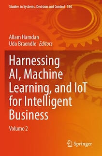 Couverture_Harnessing AI, Machine Learning, and IoT for Intelligent Business