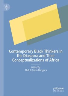 Couverture_Contemporary Black Thinkers in the Diaspora and Their Conceptualizations of Africa