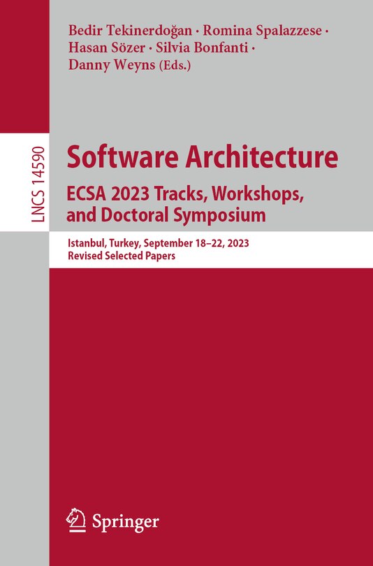 Couverture_Software Architecture. ECSA 2023 Tracks, Workshops, and Doctoral Symposium