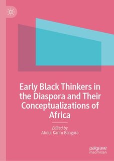 Couverture_Early Black Thinkers in the Diaspora and Their Conceptualizations of Africa