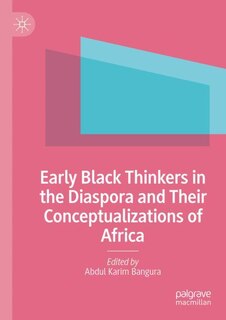 Couverture_Early Black Thinkers in the Diaspora and Their Conceptualizations of Africa