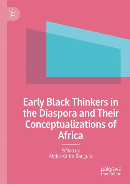 Couverture_Early Black Thinkers in the Diaspora and Their Conceptualizations of Africa
