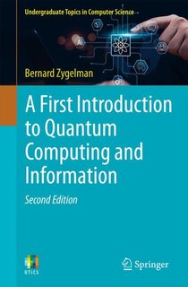 Front cover_A First Introduction to Quantum Computing and Information